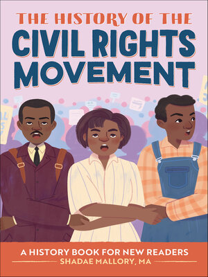 cover image of The History of the Civil Rights Movement